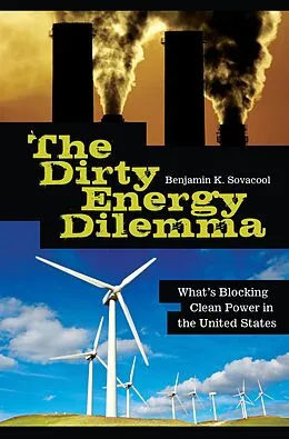 PDF The Dirty Energy Dilemma von Benjamin K. Sovacool