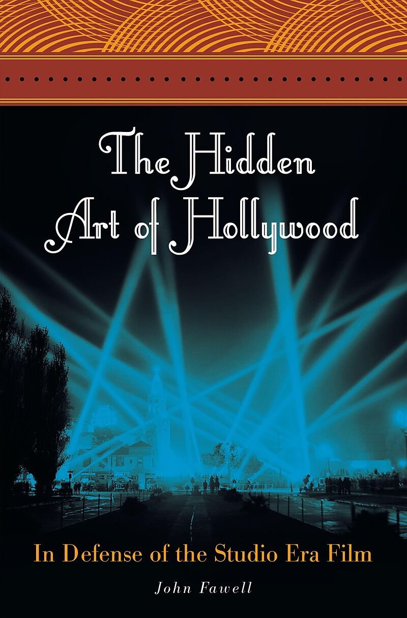 The Hidden Art of Hollywood