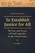 E-Book (pdf) To Establish Justice for All von Earl Johnson