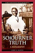 E-Book (pdf) Sojourner Truth von Larry G. Murphy