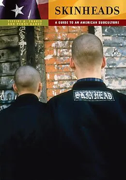 E-Book (pdf) Skinheads von Tiffini Travis, Perry Hardy