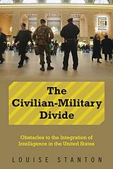 E-Book (pdf) Civilian-Military Divide von Louise Stanton