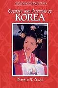 Kartonierter Einband Culture and Customs of Korea von Clark Donald N.