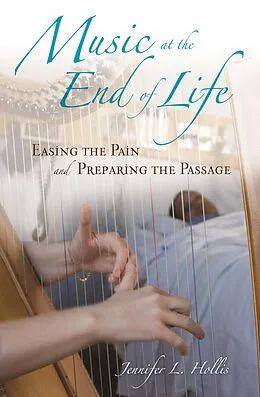 E-Book (pdf) Music at the End of Life von Jennifer L. Hollis