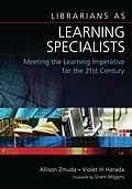 E-Book (pdf) Librarians as Learning Specialists von Allison Zmuda, Violet H. Harada