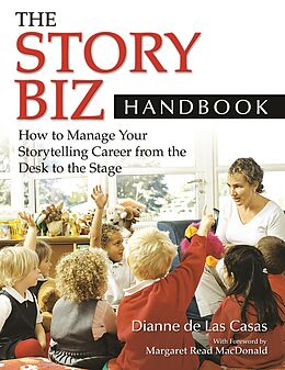 E-Book (pdf) The Story Biz Handbook von Dianne De Las Casas