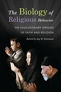 E-Book (pdf) The Biology of Religious Behavior von Jay R. Feierman