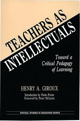 E-Book (pdf) Teachers as Intellectuals von Henry A. Giroux