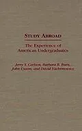E-Book (pdf) Study Abroad von Jerry S. Carlson, Barbara B. Burn, David Yachimowicz