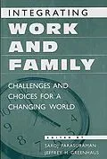 E-Book (pdf) Integrating Work and Family von Jeffrey H. Greenhaus, Saroj Parasuraman