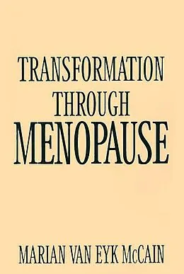 E-Book (pdf) Transformation Through Menopause von Marian van Eyk Mccain