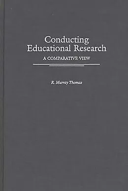 E-Book (pdf) Conducting Educational Research von R. Murray Thomas