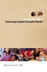 eBook (pdf) The Essential Guide to Overcoming Avoidant Personality Disorder de Martin Kantor Md