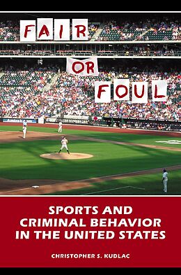 E-Book (pdf) Fair or Foul von Christopher S. Kudlac