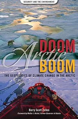 E-Book (pdf) Arctic Doom, Arctic Boom von Barry Scott Zellen