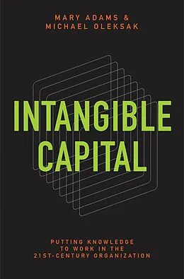 E-Book (pdf) Intangible Capital von Mary Adams, Michael Oleksak