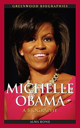 E-Book (epub) Michelle Obama von Alma Halbert Bond