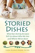 E-Book (pdf) Storied Dishes von Linda Murray Berzok