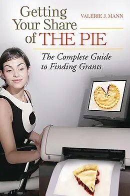 E-Book (pdf) Getting Your Share of the Pie von Valerie Joan Mann