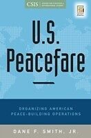 eBook (pdf) U.S. Peacefare de Dane F. Smith Jr.