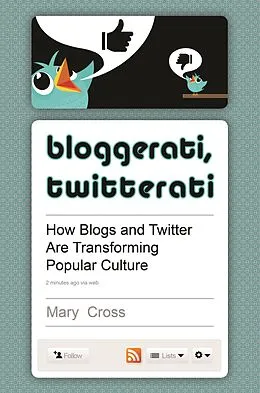 E-Book (pdf) Bloggerati, Twitterati von Mary Cross