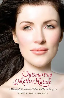 E-Book (pdf) Outsmarting Mother Nature von Iliana E. Sweis MD Facs