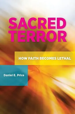 E-Book (pdf) Sacred Terror von Daniel E. Price