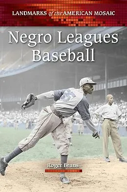 E-Book (epub) Negro Leagues Baseball von Roger Bruns