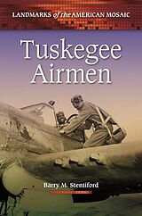 eBook (pdf) Tuskegee Airmen de Barry M. Stentiford