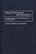 E-Book (pdf) Beyond Liberation and Excellence von David Purpel, H. Svi Shapiro