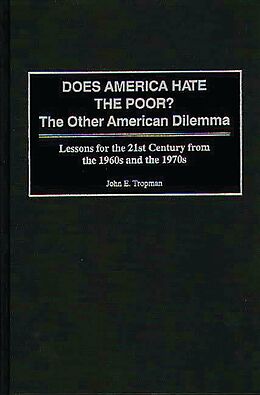 eBook (pdf) Does America Hate the Poor? de John E. Tropman