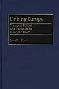 E-Book (pdf) Linking Europe von John Ross