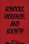 E-Book (pdf) Schools, Violence, and Society von Allan M. Hoffman