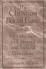 eBook (pdf) The Christian Burial Case de Thomas Mcinnis