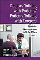 E-Book (pdf) Doctors Talking with Patients/Patients Talking with Doctors von Debra Roter, Judith A. Hall