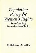 E-Book (pdf) Population Policy and Women's Rights von Ruth Dixon-Mueller