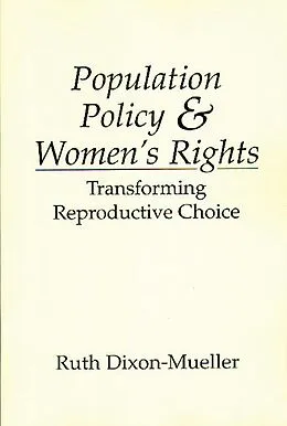 E-Book (pdf) Population Policy and Women's Rights von Ruth Dixon-Mueller