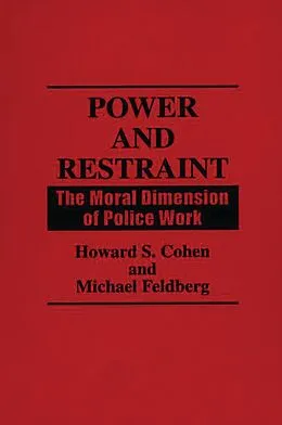 E-Book (pdf) Power and Restraint von Howard S. Cohen, Michael Feldberg