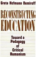 E-Book (pdf) Reconstructing Education von Greta Hofman Nemiroff