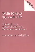 E-Book (pdf) With Malice Toward All? von Patricia Moy, Michael Pfau