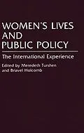 E-Book (pdf) Women's Lives and Public Policy von Briavel Holcomb, Meredeth Turshen
