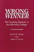 E-Book (pdf) Wrong Winner von David W. Abbott, James P. Levine
