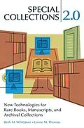 E-Book (pdf) Special Collections 2.0 von Beth M. Whittaker, Lynne M. Thomas
