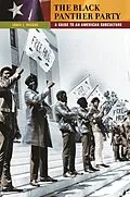E-Book (epub) The Black Panther Party von Jamie J. Wilson