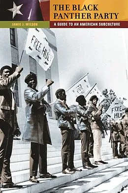 E-Book (epub) The Black Panther Party von Jamie J. Wilson