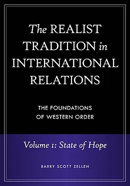 E-Book (pdf) The Realist Tradition in International Relations von Barry Scott Zellen