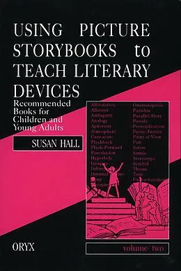 E-Book (pdf) Using Picture Storybooks to Teach Literary Devices von Susan Hall