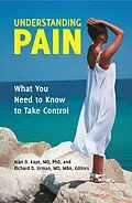 E-Book (pdf) Understanding Pain von Alan D Kaye M.D., Richard D. Urman