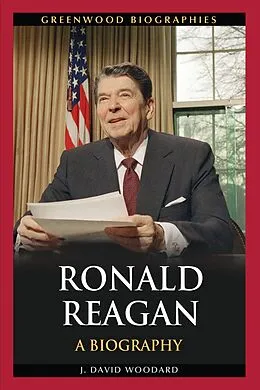 E-Book (pdf) Ronald Reagan von J. David Woodard Ph. D.