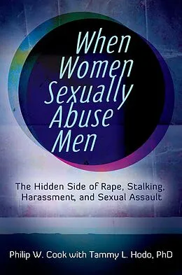 E-Book (pdf) When Women Sexually Abuse Men von Philip W. Cook, Tammy L. Hodo